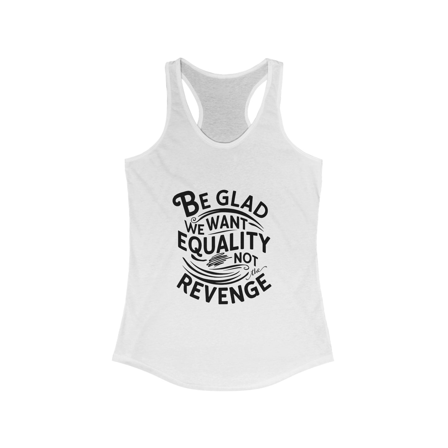 Be Glad Women Tank Top