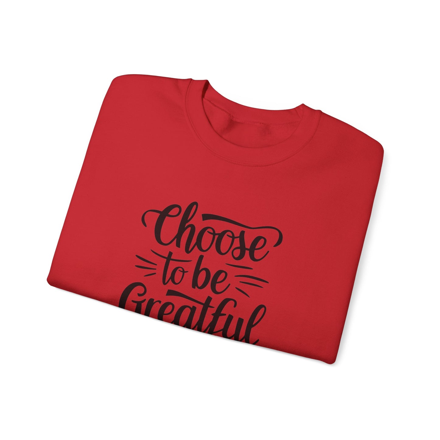 Choose To Be Greatful Unisex Heavy Blend™ Crewneck Sweatshirt