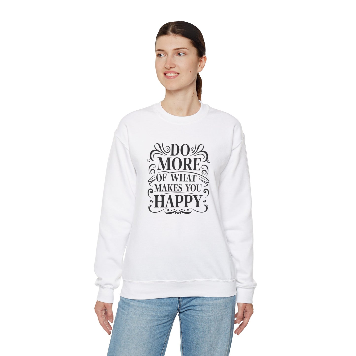 Do More Of What Makes You Happy Unisex Heavy Blend™ Crewneck Sweatshirt
