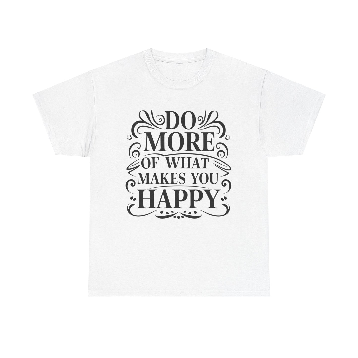 Do More Of What Printed T Shirt with Hearts
