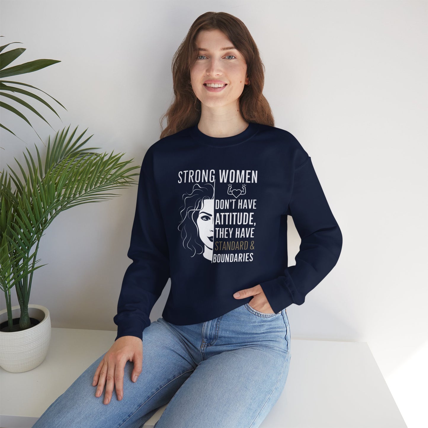 Strong Women Don't Have Attitude  Unisex Heavy Blend™ Crewneck Sweatshirt