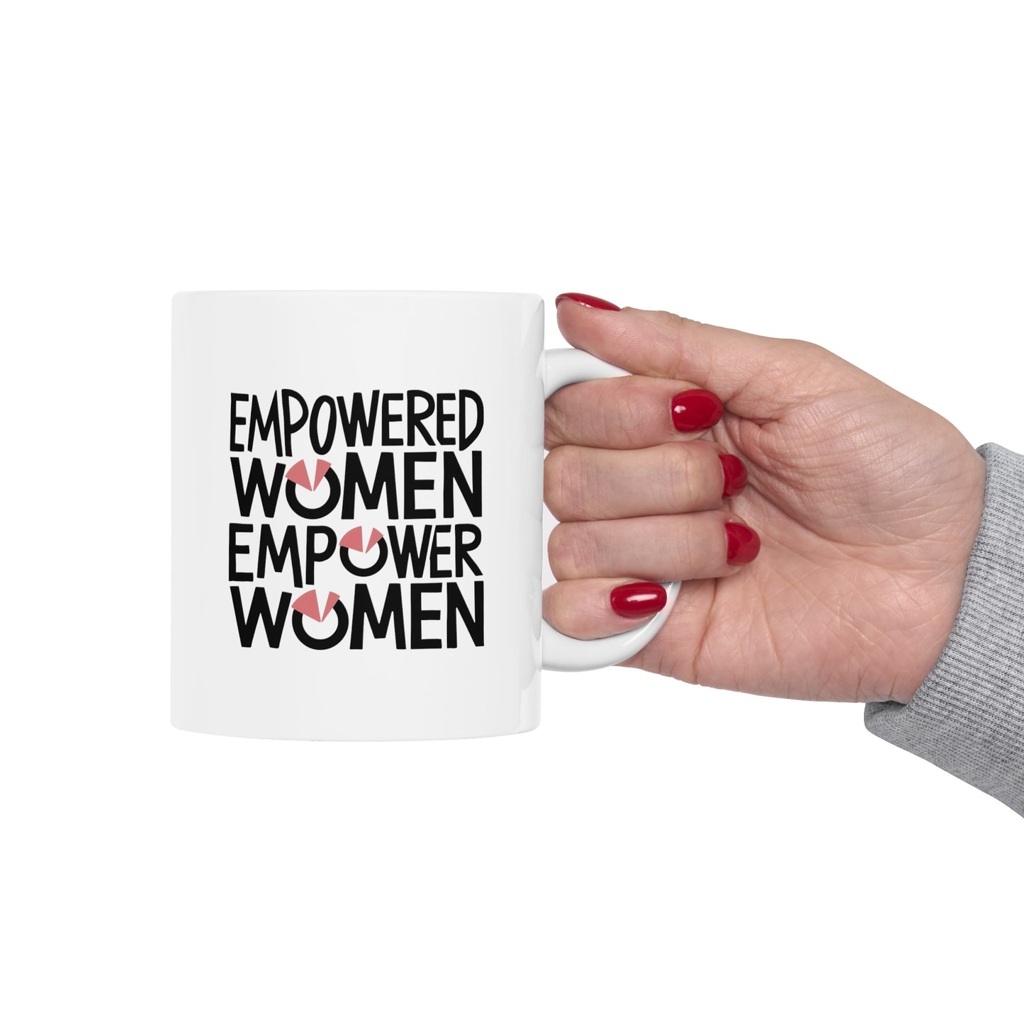 Empowered Women Ceramic Mug, (11oz, 15oz)