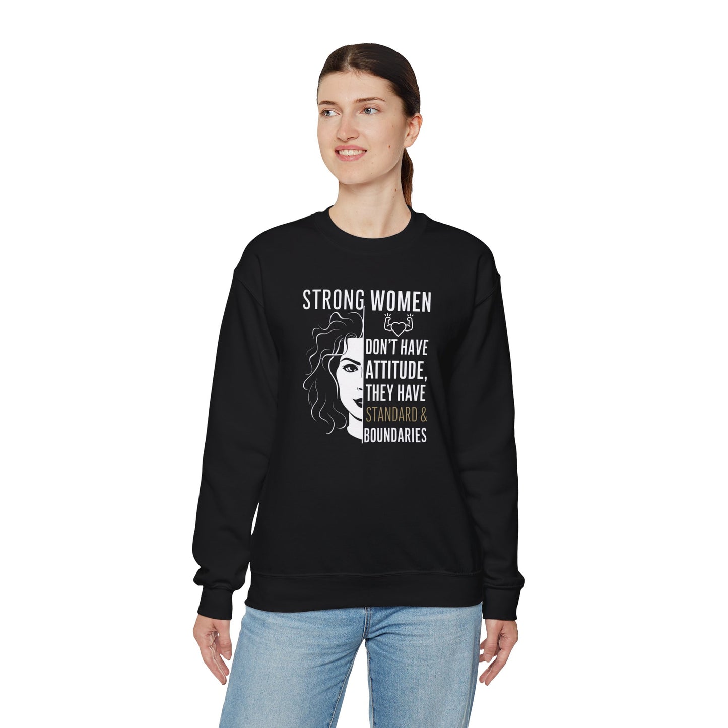 Strong Women Don't Have Attitude  Unisex Heavy Blend™ Crewneck Sweatshirt