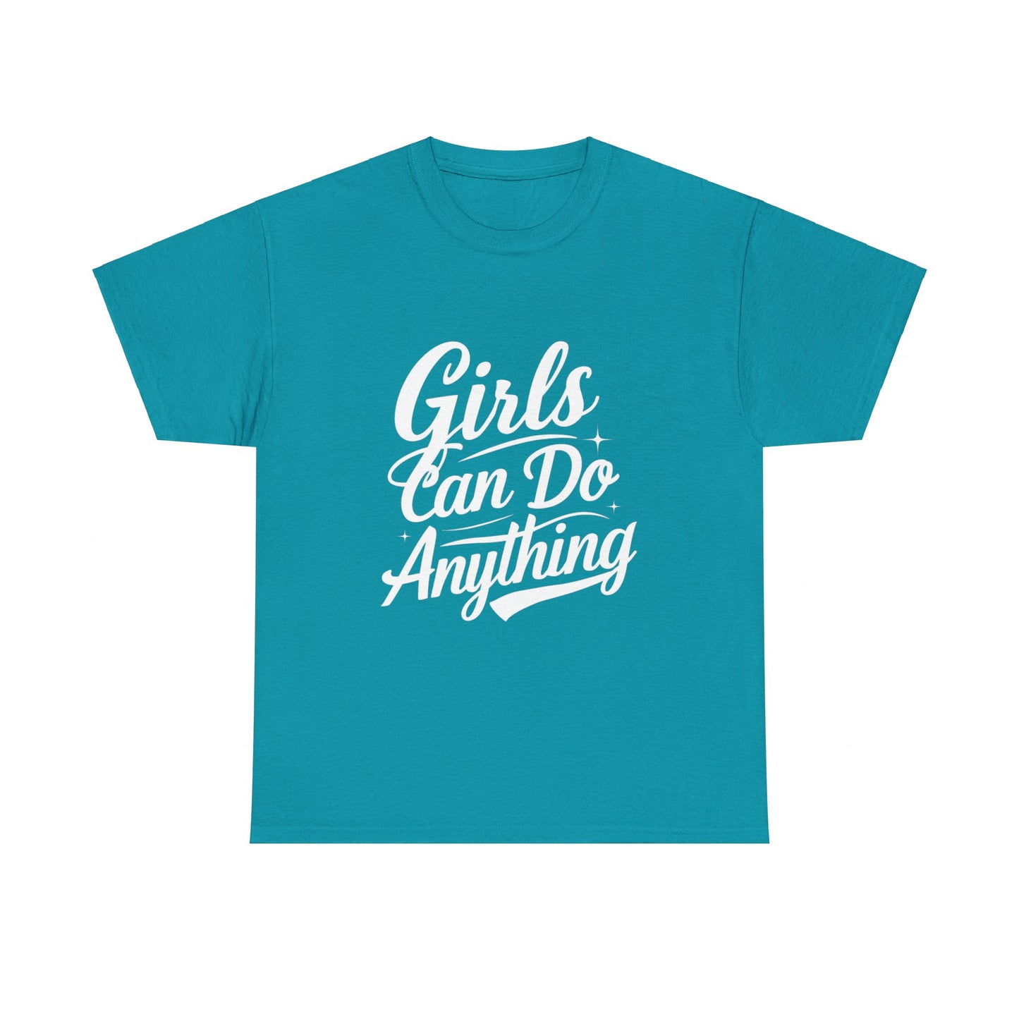 Girls Can Do Anything Women Heavy Cotton Tee