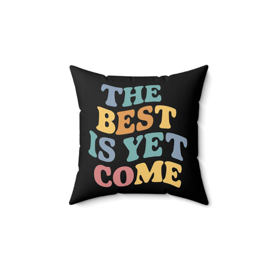 The Best  Spun Polyester Square Pillow