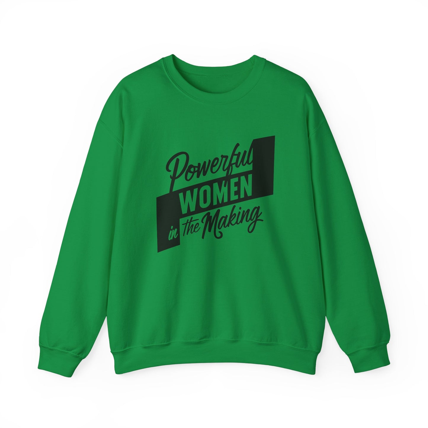 Powerful Women In The Making Unisex Heavy Blend™ Crewneck Sweatshirt