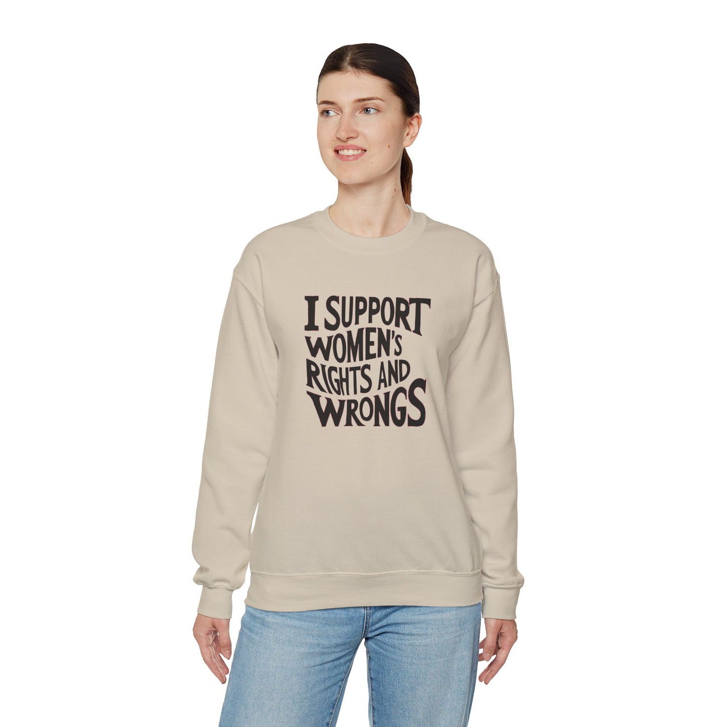 I support Women's Rights And Wrongs Unisex Heavy Blend™ Crewneck Sweatshirt