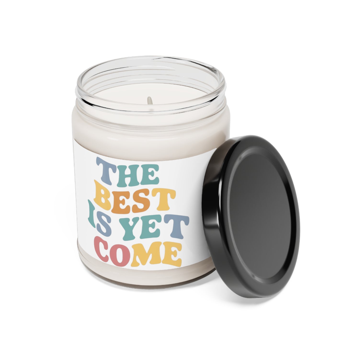 The Best is Yet Come Scented Soy Candle, 9oz