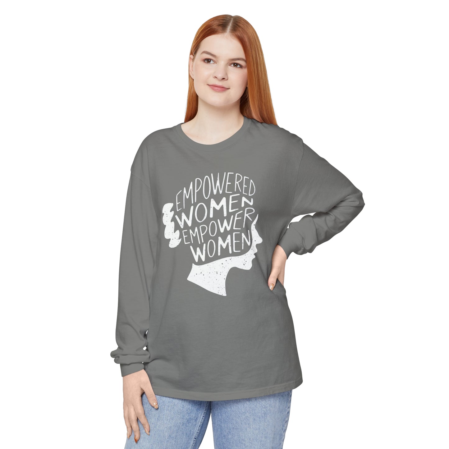 Empowered Women Women Garment-dyed Long Sleeve T-Shirt
