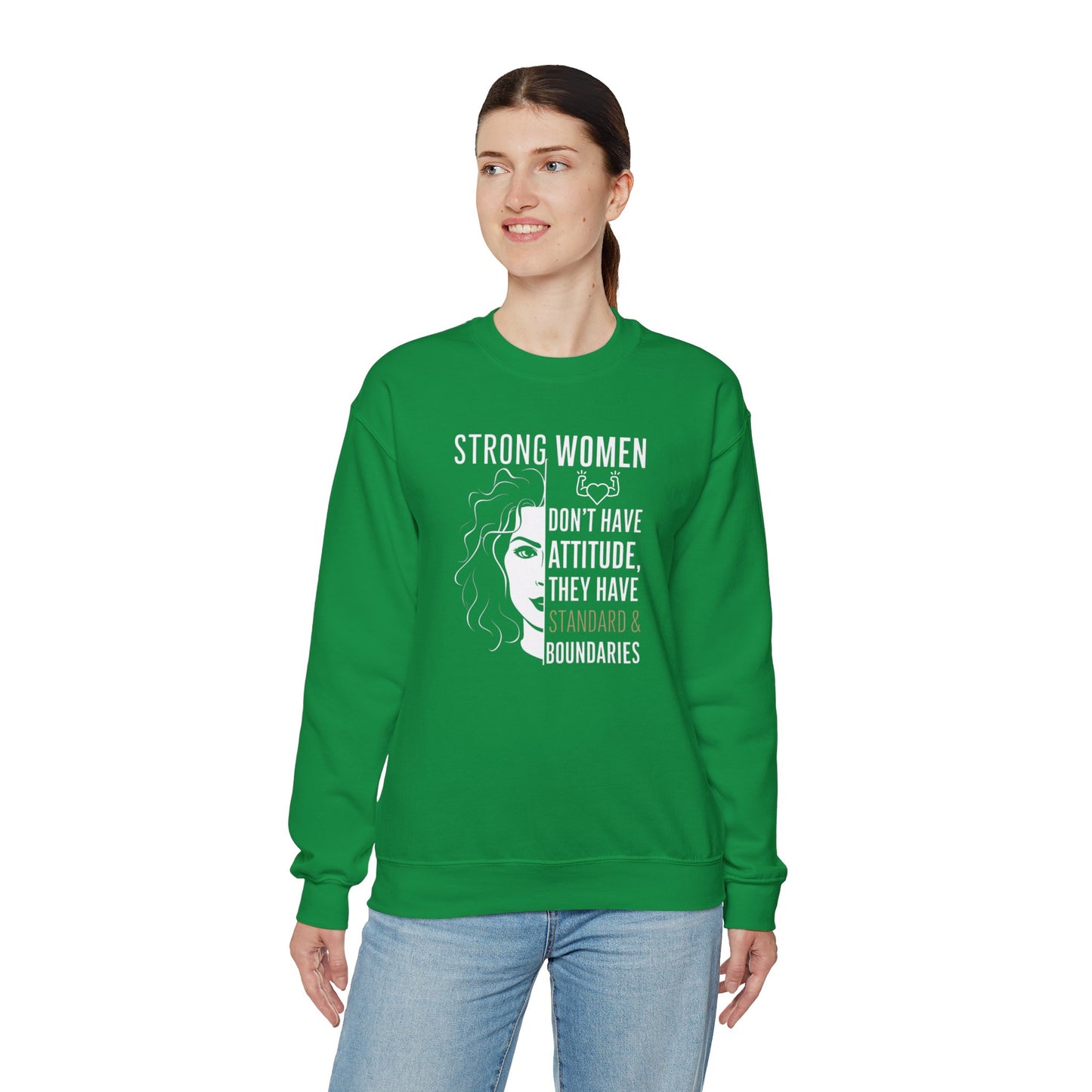 Strong Women Don't Have Attitude  Unisex Heavy Blend™ Crewneck Sweatshirt