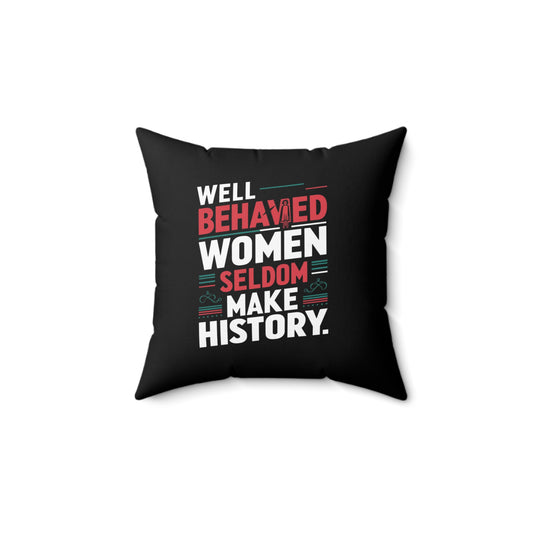 Well Behaved Spun Polyester Square Pillow