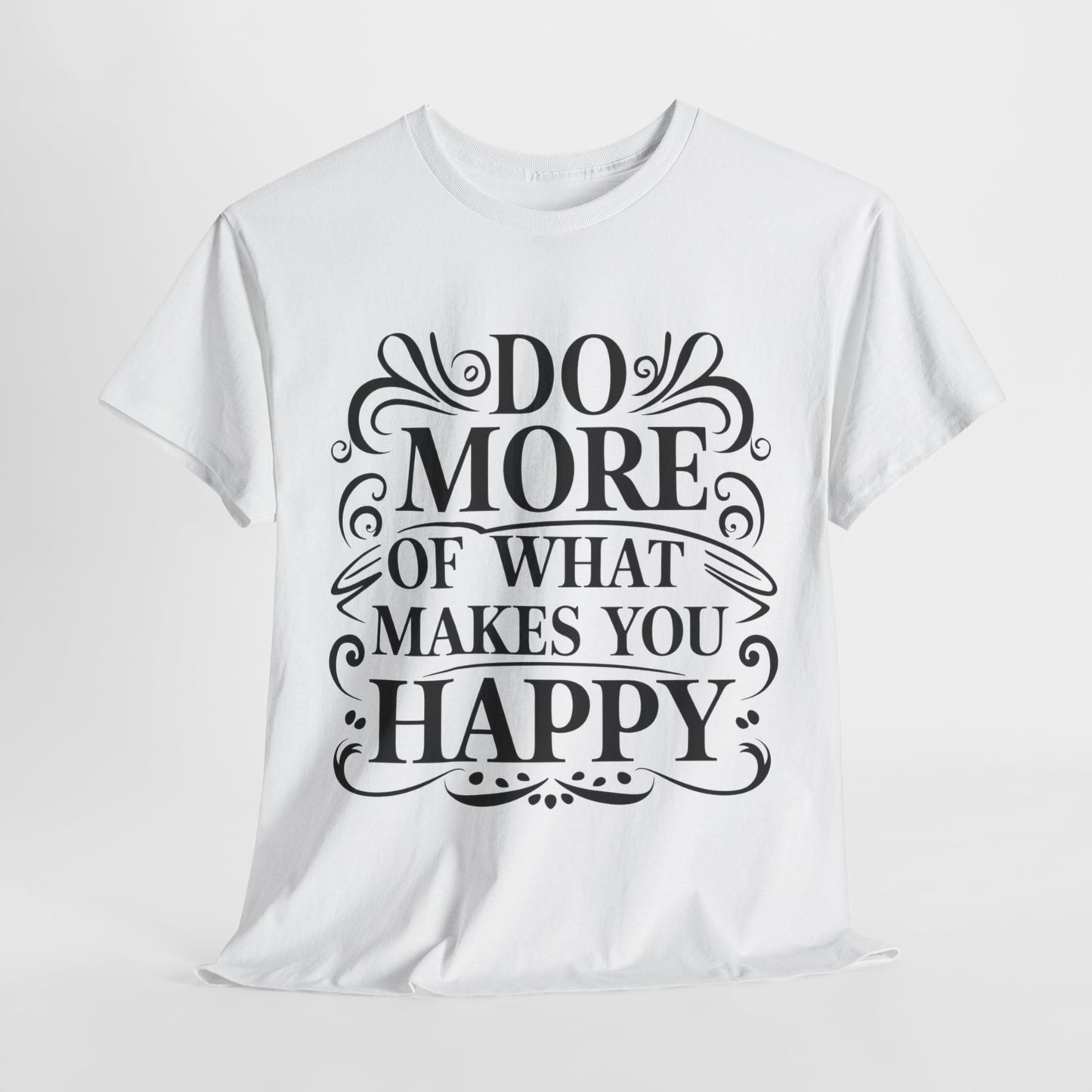 Do More Of What Printed T Shirt with Hearts