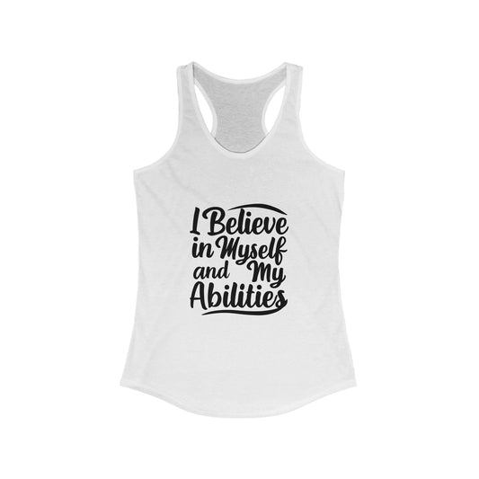 I Believe My Self Tank Top