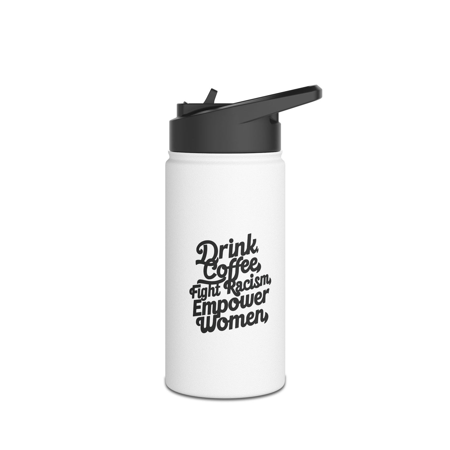 Drink Coffee  Stainless Steel Water Bottle, Standard Lid