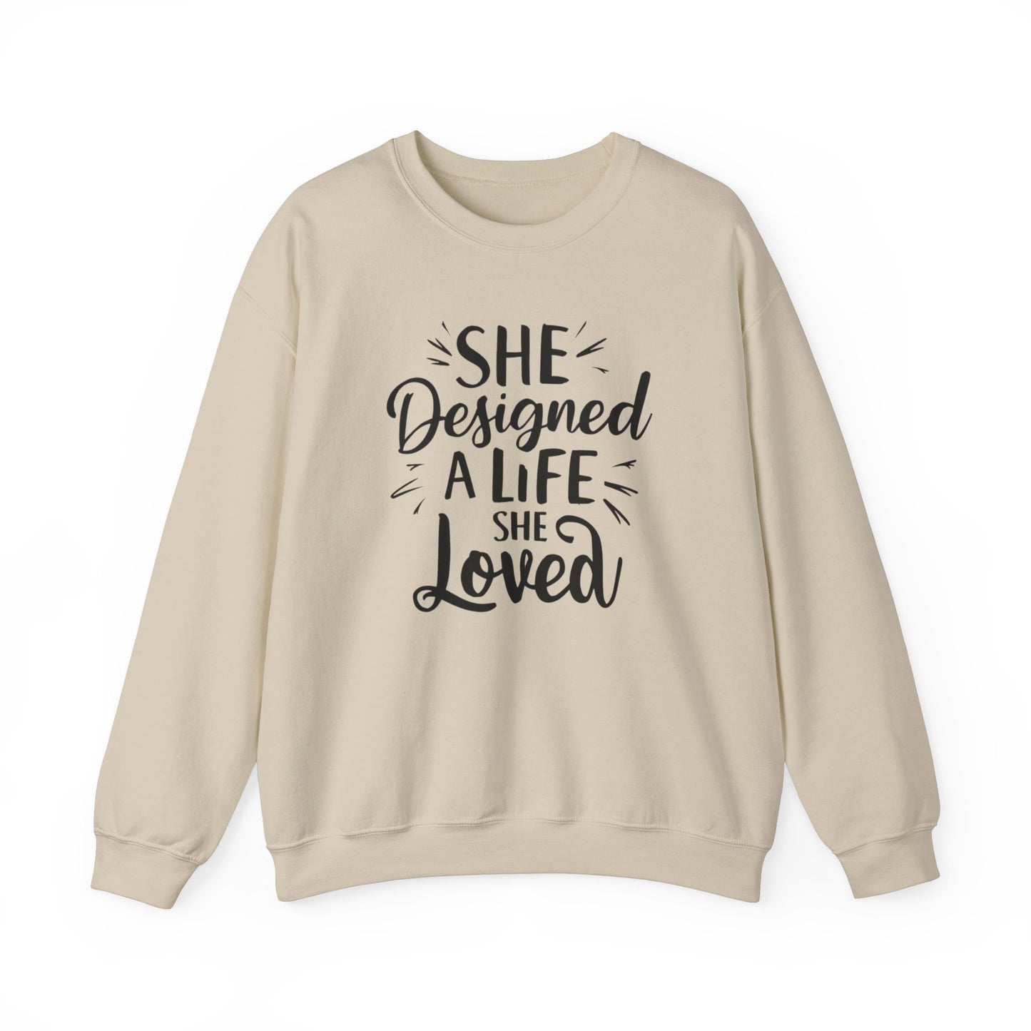She Designed A Life She Loved Unisex Heavy Blend™ Crewneck Sweatshirt