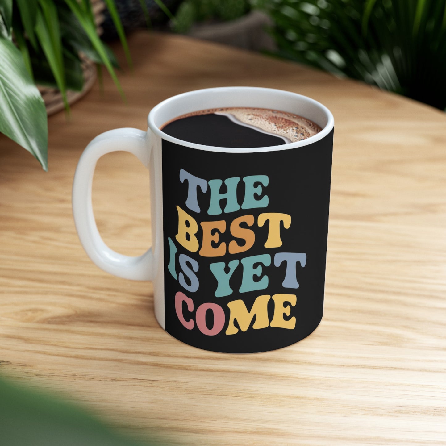 The Best Printed Ceramic Mug, (11oz, 15oz)