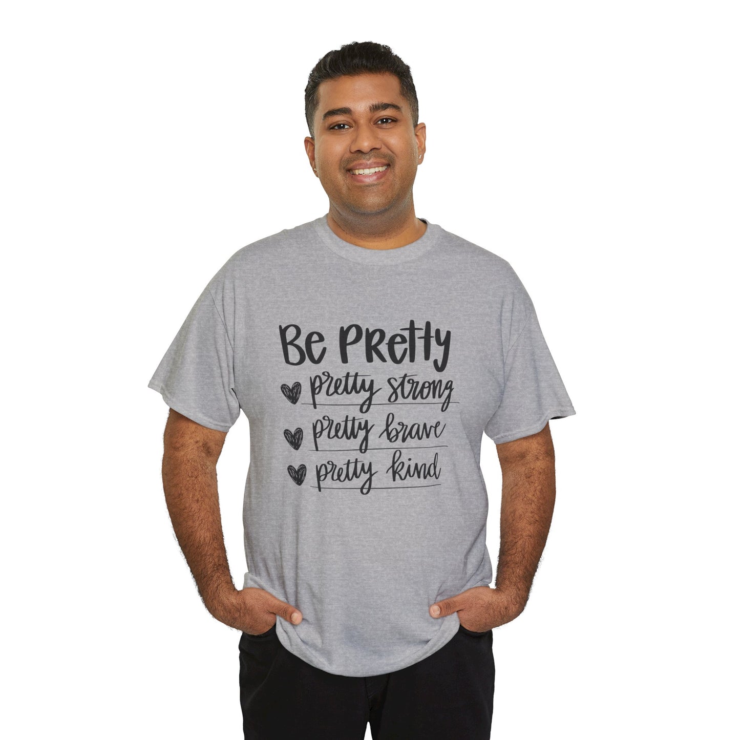 Be Pretty Printed T Shirt with Hearts