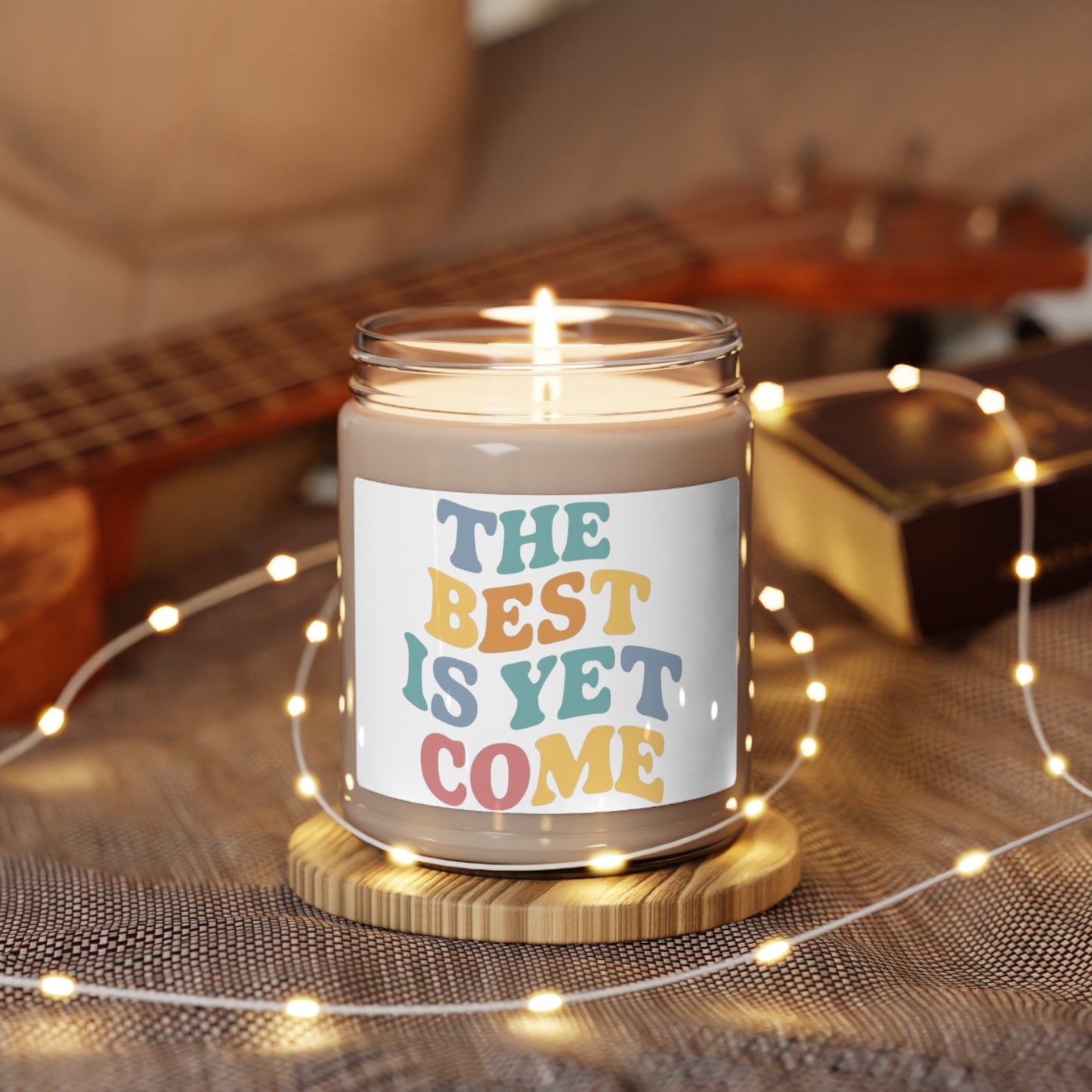 The Best is Yet Come Scented Soy Candle, 9oz