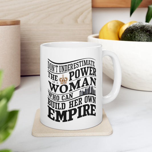 Don't Underestimate Printed Ceramic Mug, (11oz, 15oz)