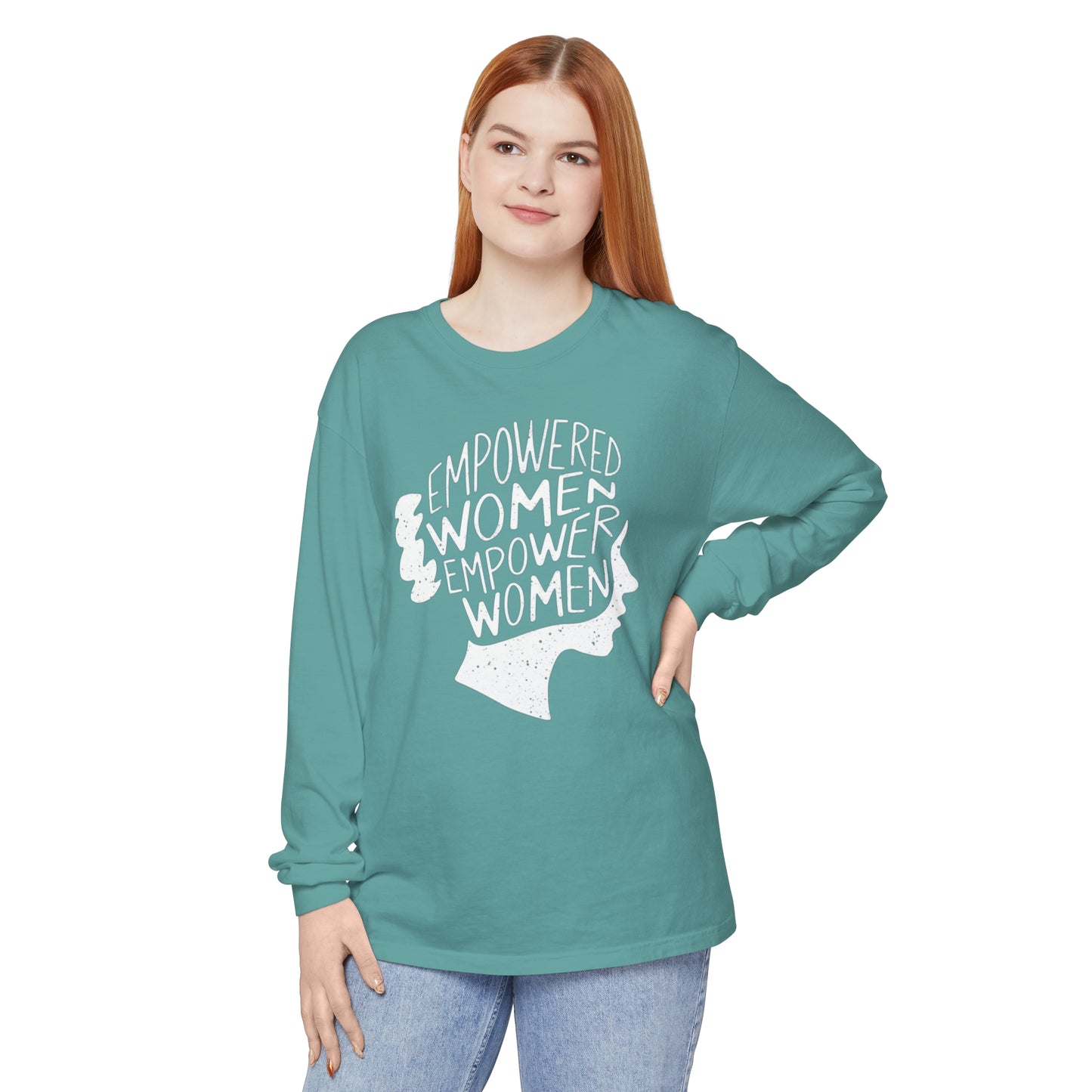 Empowered Women Women Garment-dyed Long Sleeve T-Shirt