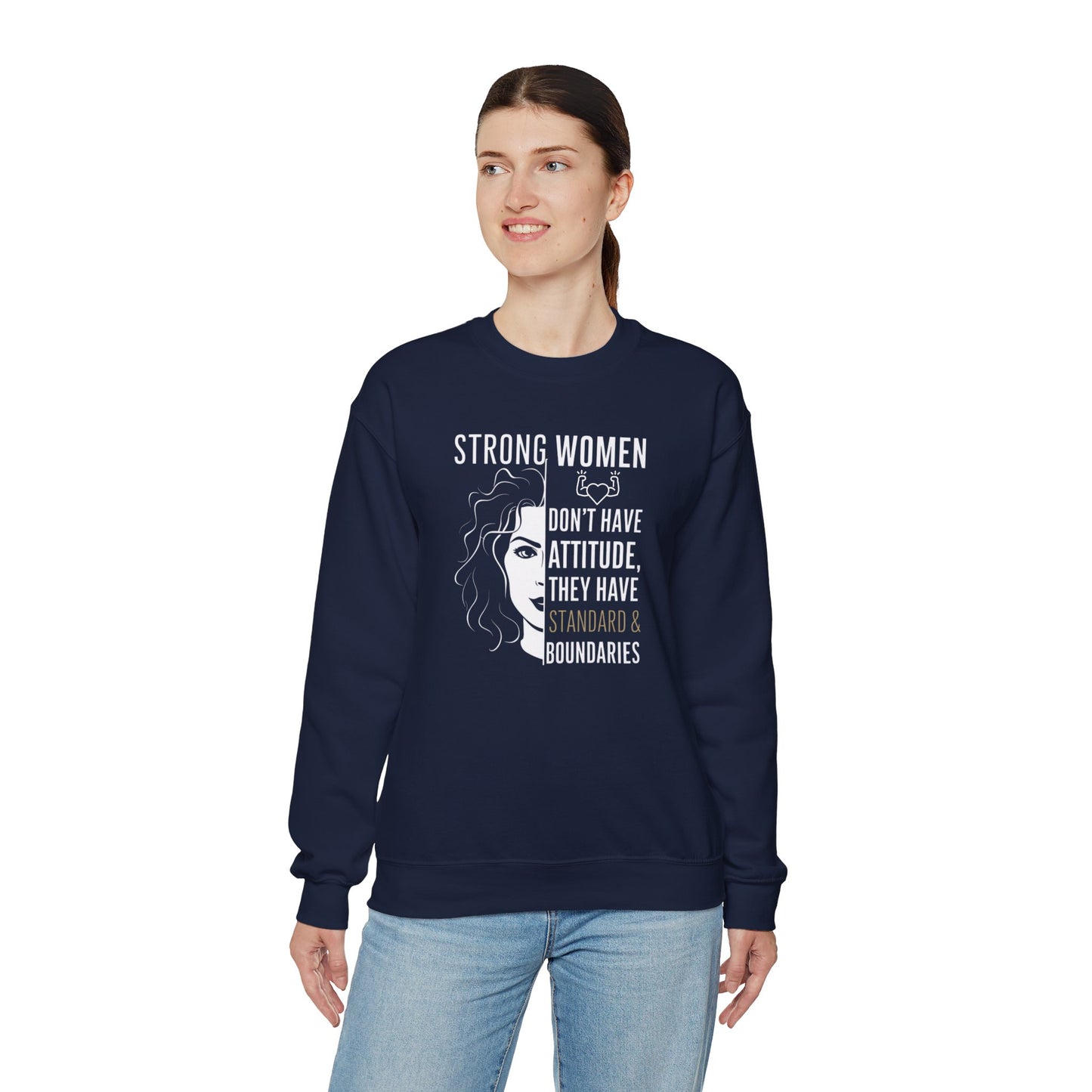 Strong Women Don't Have Attitude  Unisex Heavy Blend™ Crewneck Sweatshirt