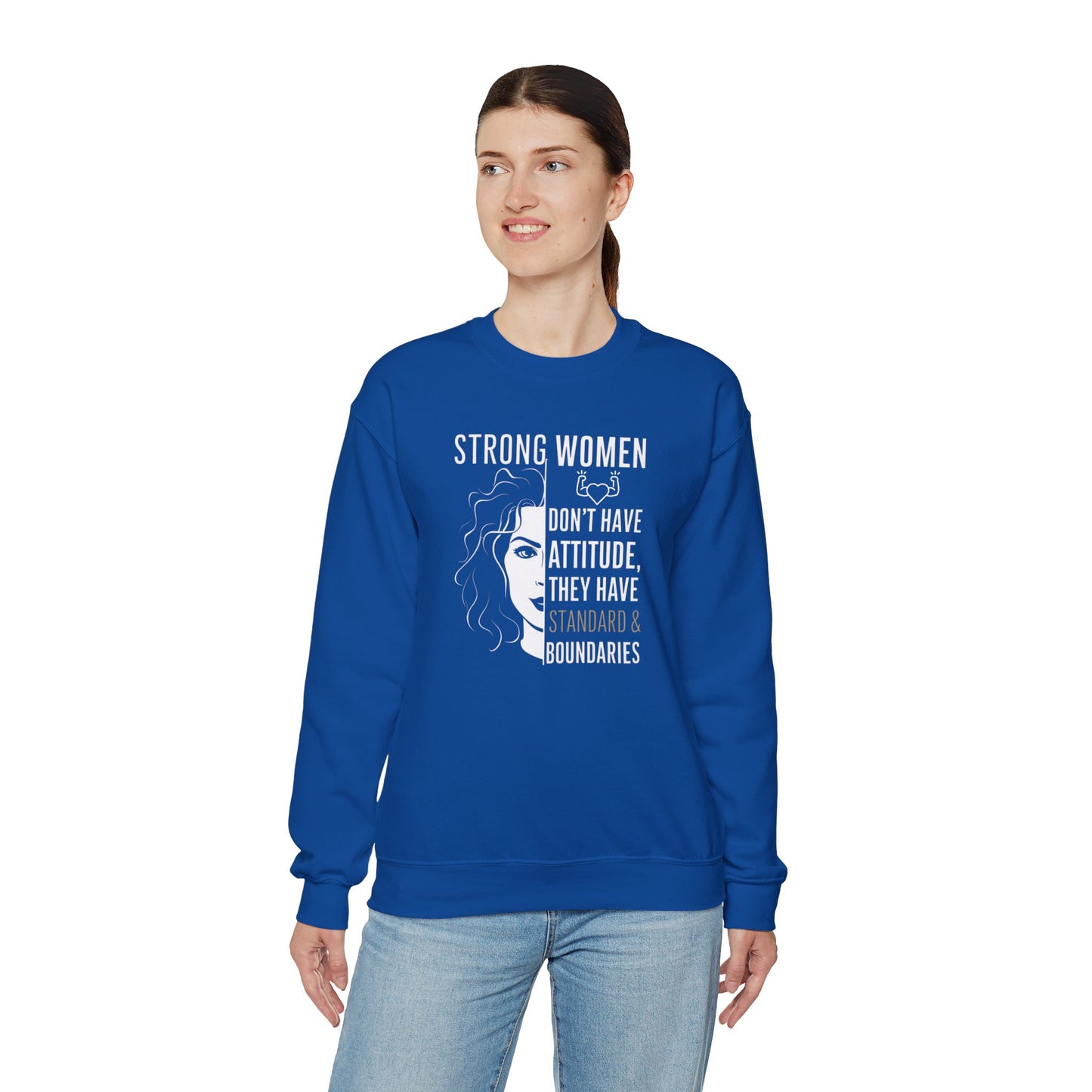 Strong Women Don't Have Attitude  Unisex Heavy Blend™ Crewneck Sweatshirt