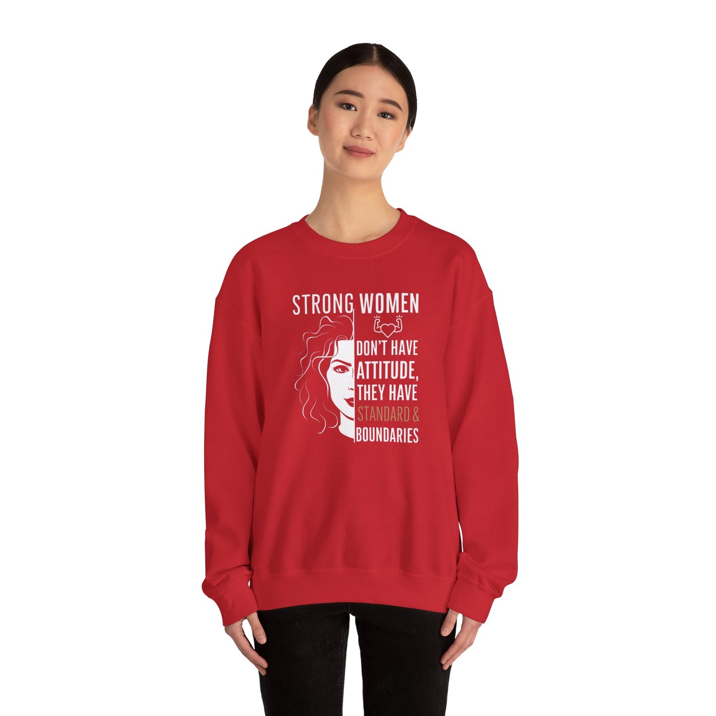 Strong Women Don't Have Attitude  Unisex Heavy Blend™ Crewneck Sweatshirt