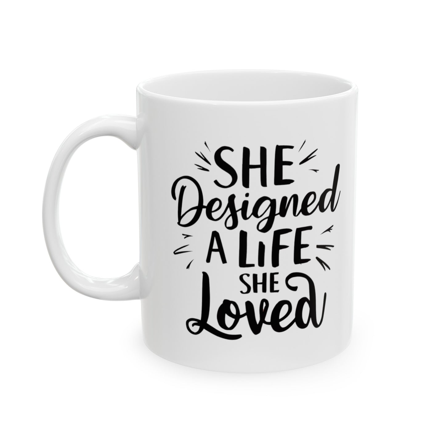 She Designed Printed Ceramic Mug, (11oz, 15oz)