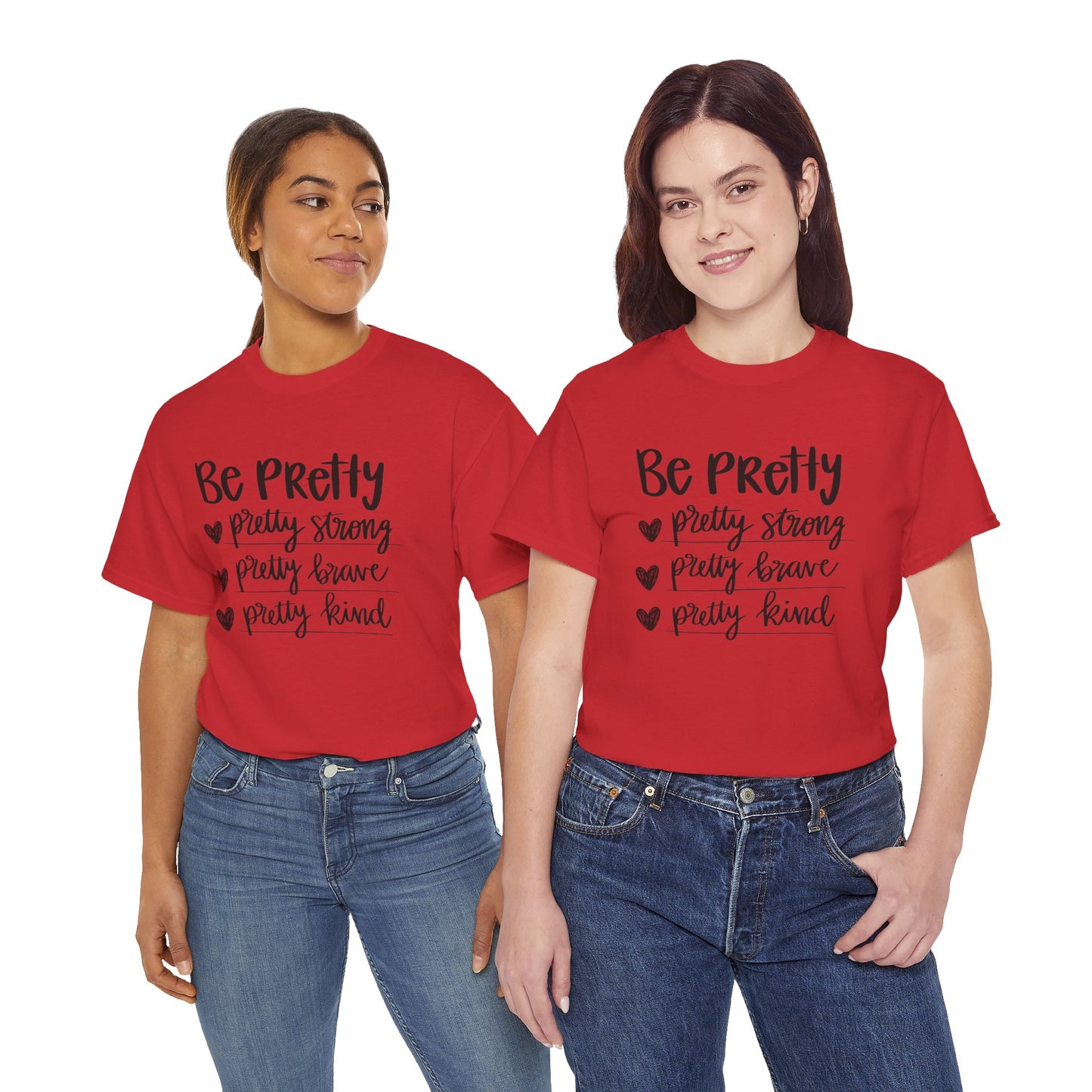 Be Pretty Printed T Shirt with Hearts