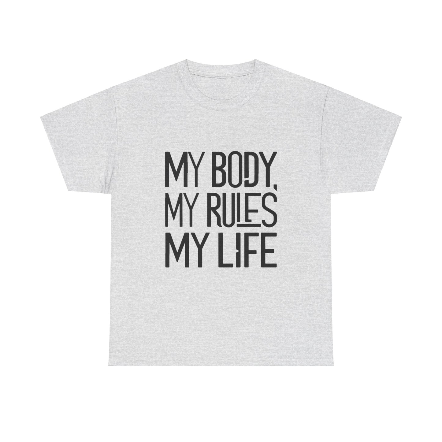 My Body, My Rules Women Heavy Cotton Tee