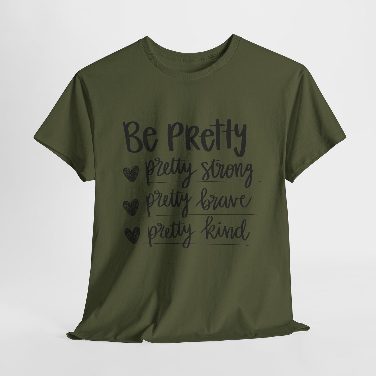 Be Pretty Printed T Shirt with Hearts