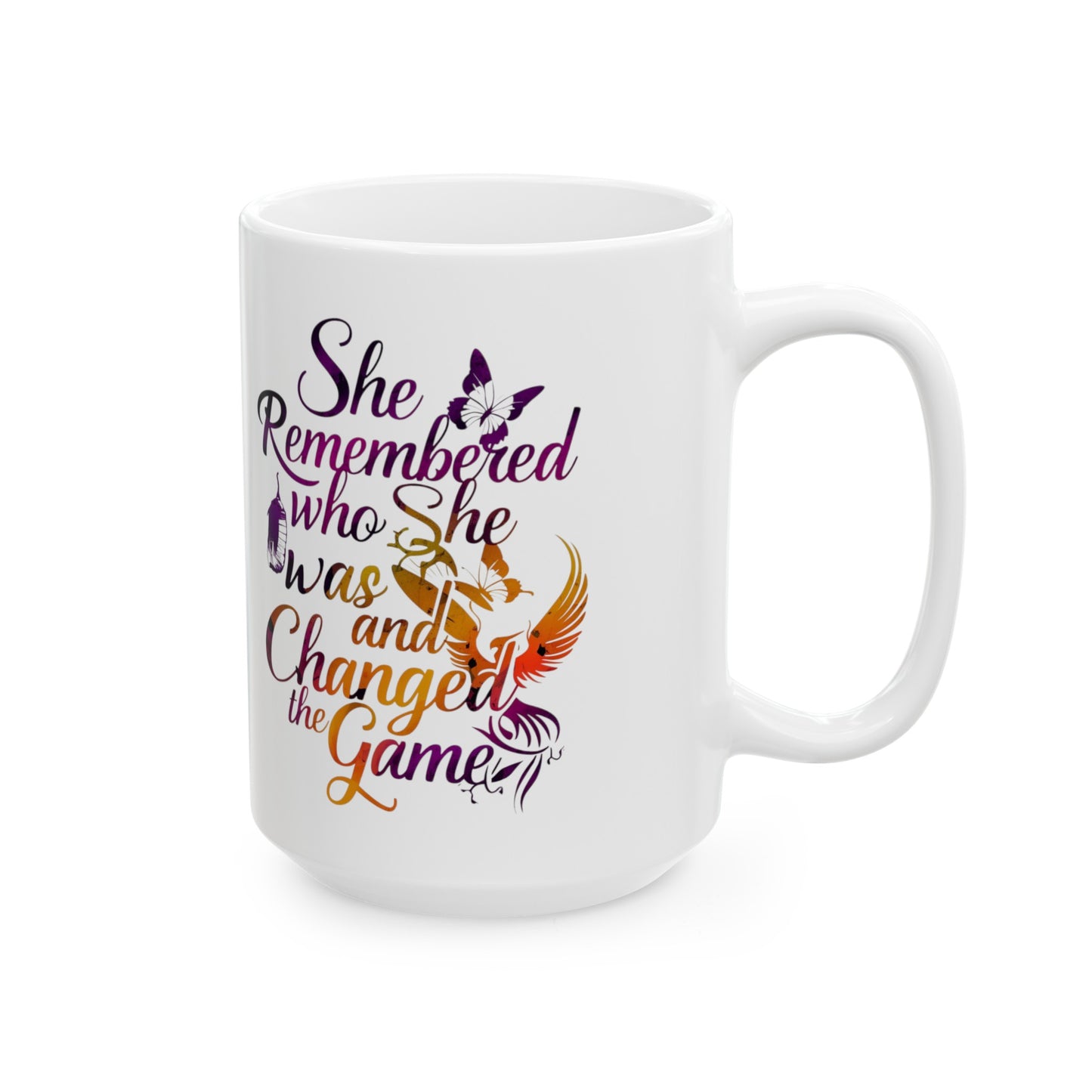 She Remembered Printed Ceramic Mug, (11oz, 15oz)