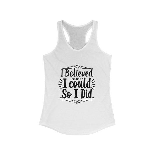 I Believe I Could Tank Top