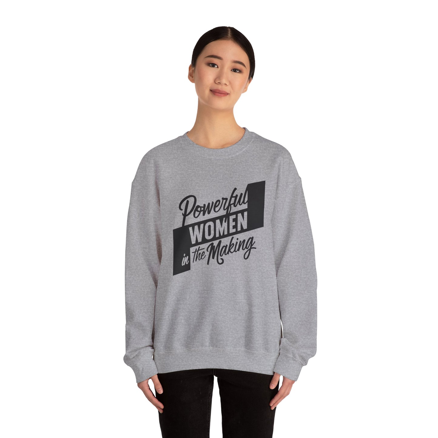 Powerful Women In The Making Unisex Heavy Blend™ Crewneck Sweatshirt