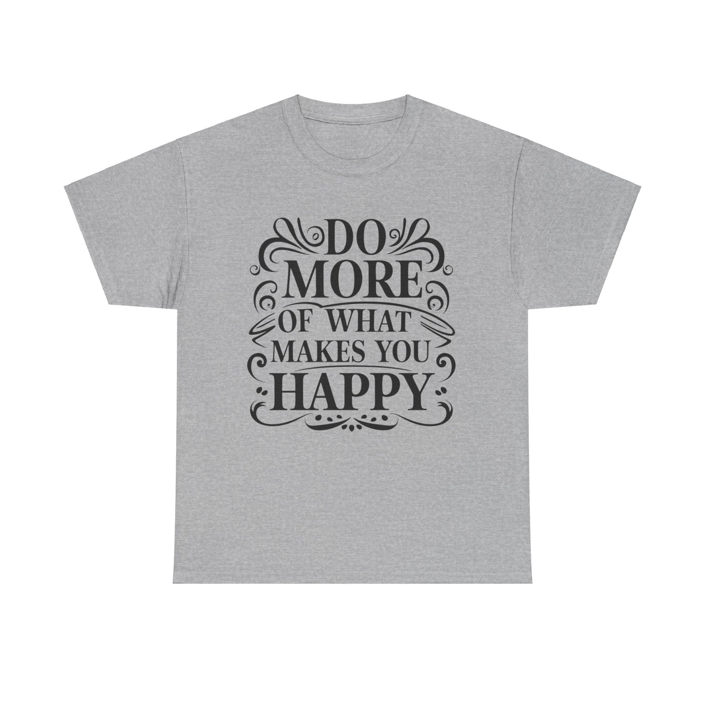 Do More Of What Printed T Shirt with Hearts