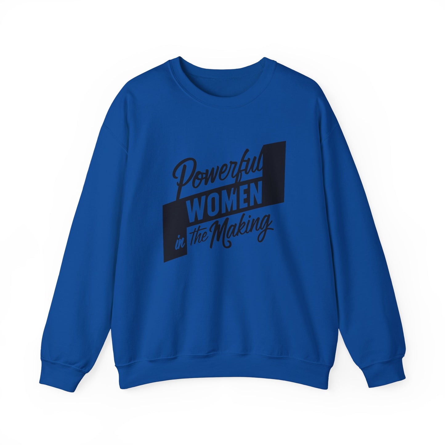 Powerful Women In The Making Unisex Heavy Blend™ Crewneck Sweatshirt