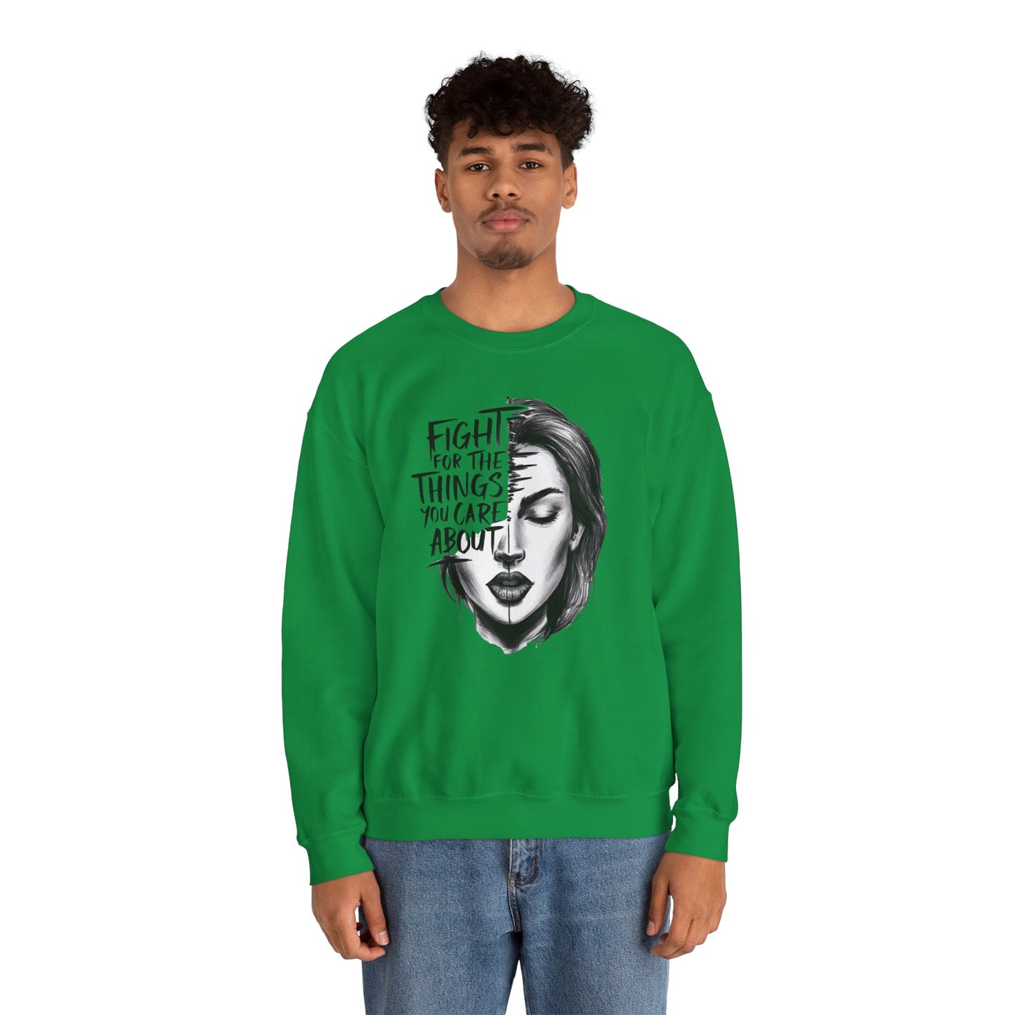 Fight For The Things You Care About Unisex Heavy Blend™ Crewneck Sweatshirt