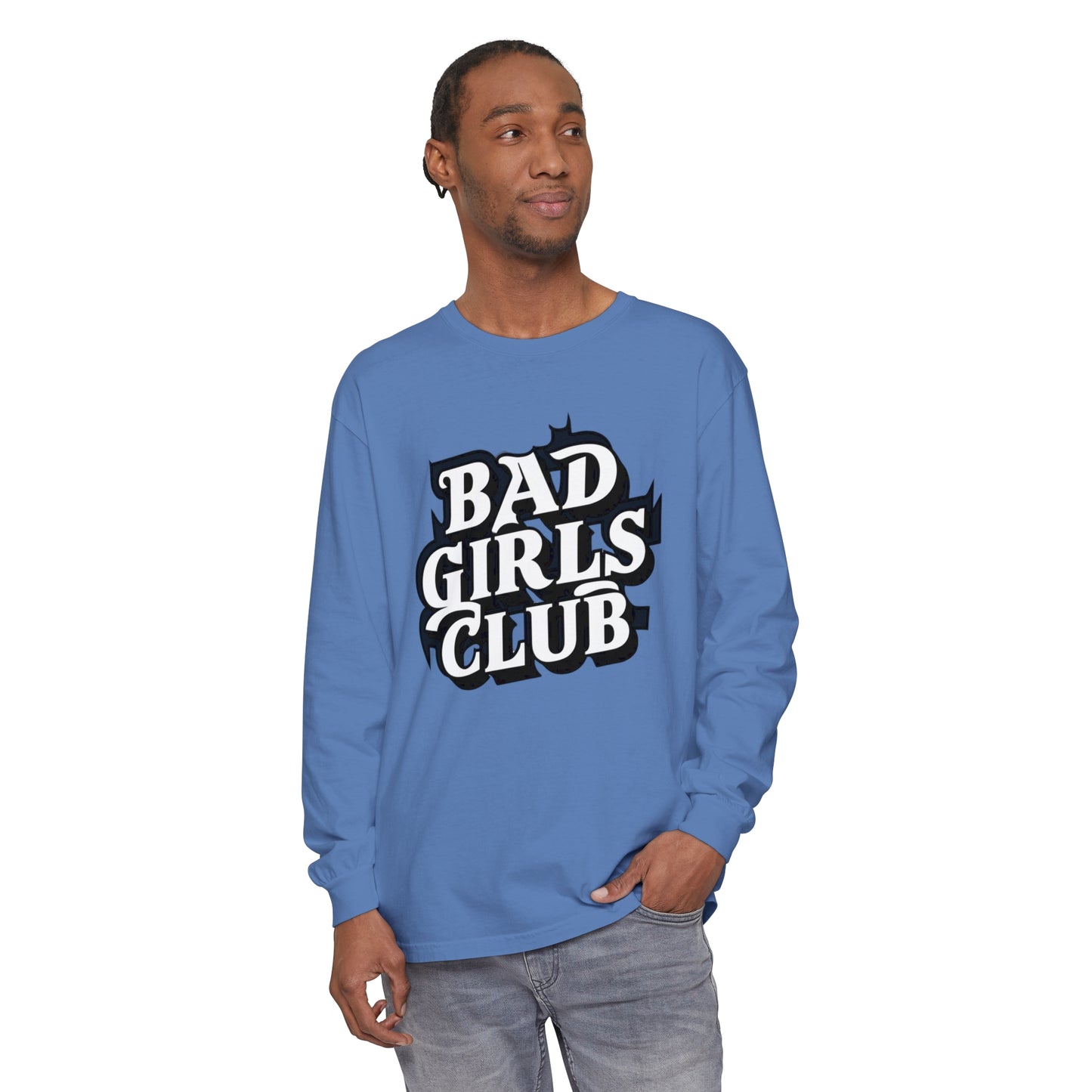 Bad Girls Club Women Garment-dyed Long Sleeve T-Shirt