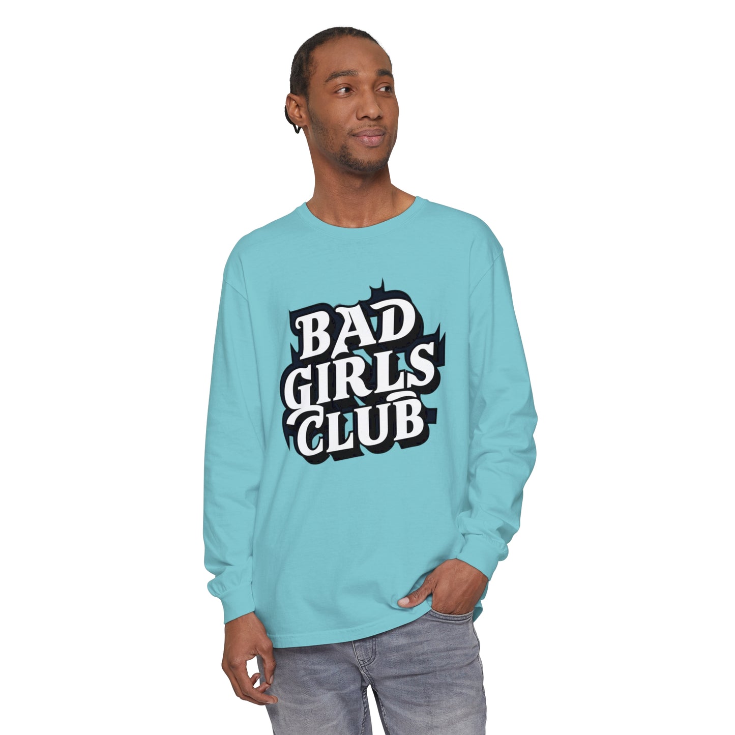 Bad Girls Club Women Garment-dyed Long Sleeve T-Shirt
