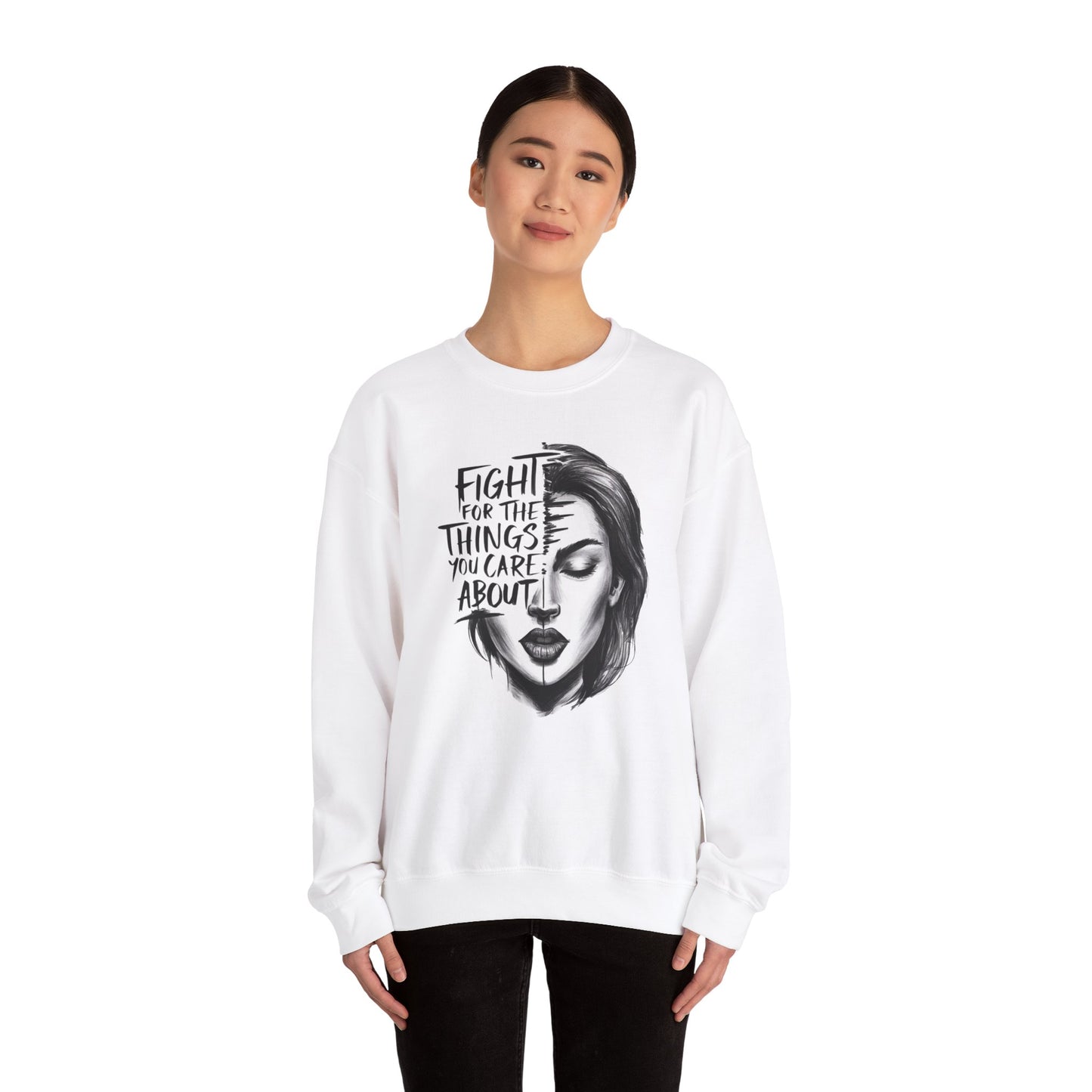 Fight For The Things You Care About Unisex Heavy Blend™ Crewneck Sweatshirt