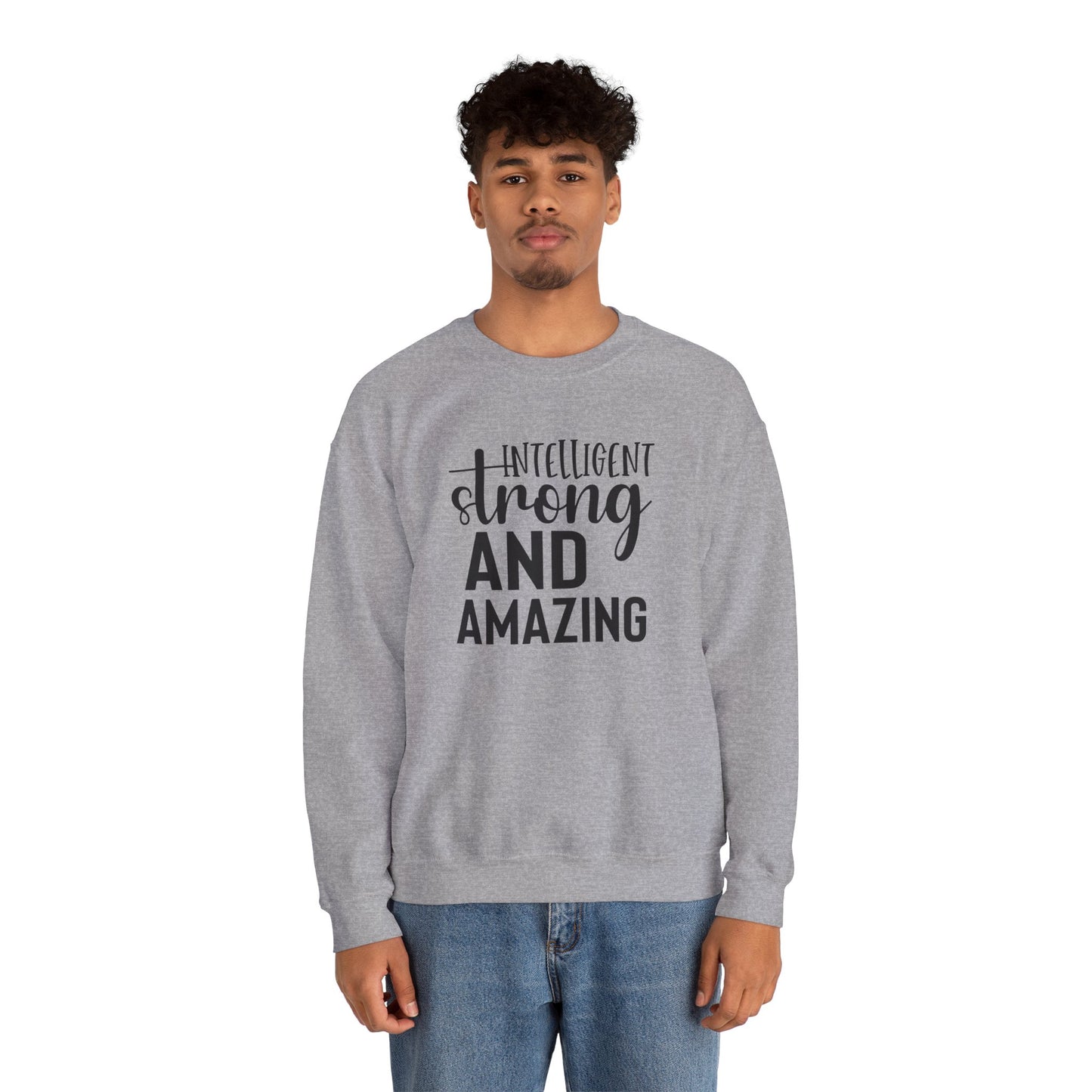 Intelligent Strong And Amazing Unisex Heavy Blend™ Crewneck Sweatshirt