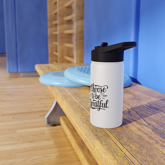 Choose to  Stainless Steel Water Bottle, Standard Lid