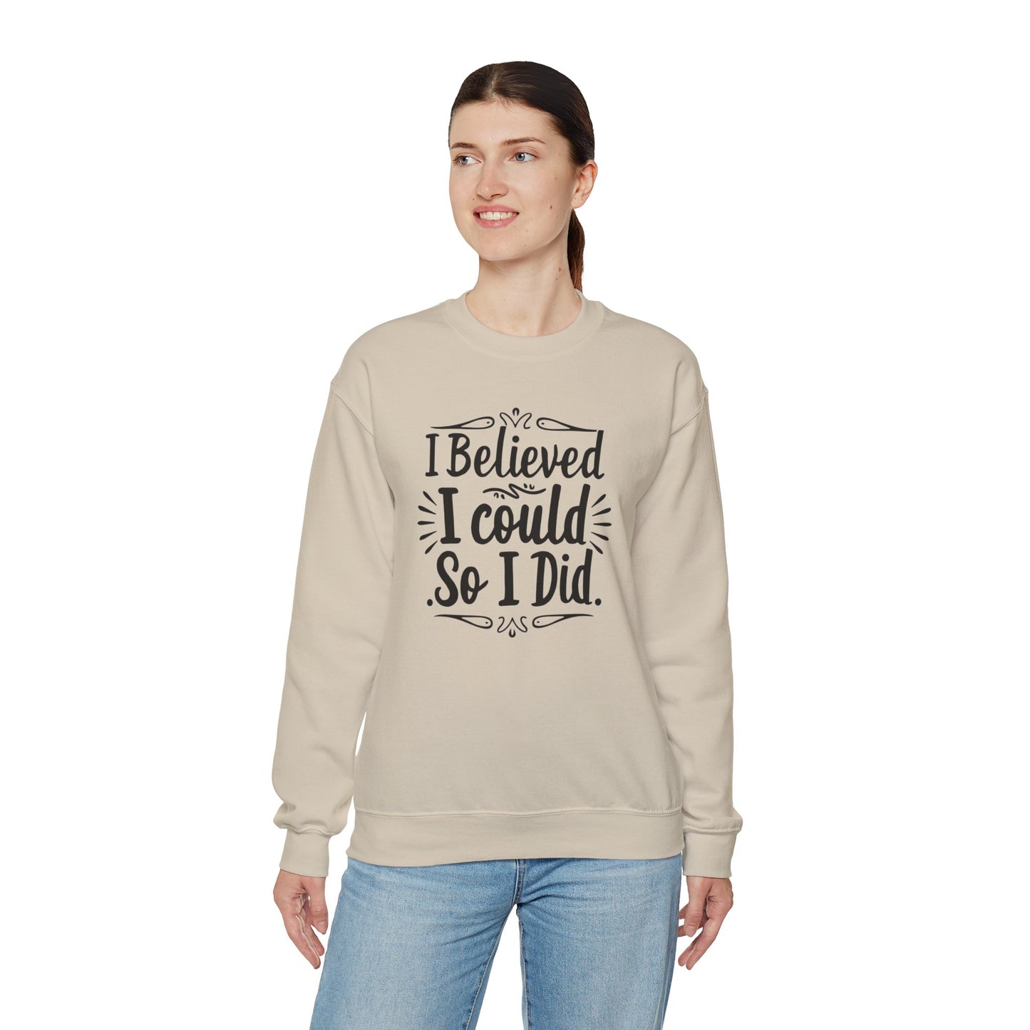 I Believed I could So I Did Unisex Heavy Blend™ Crewneck Sweatshirt