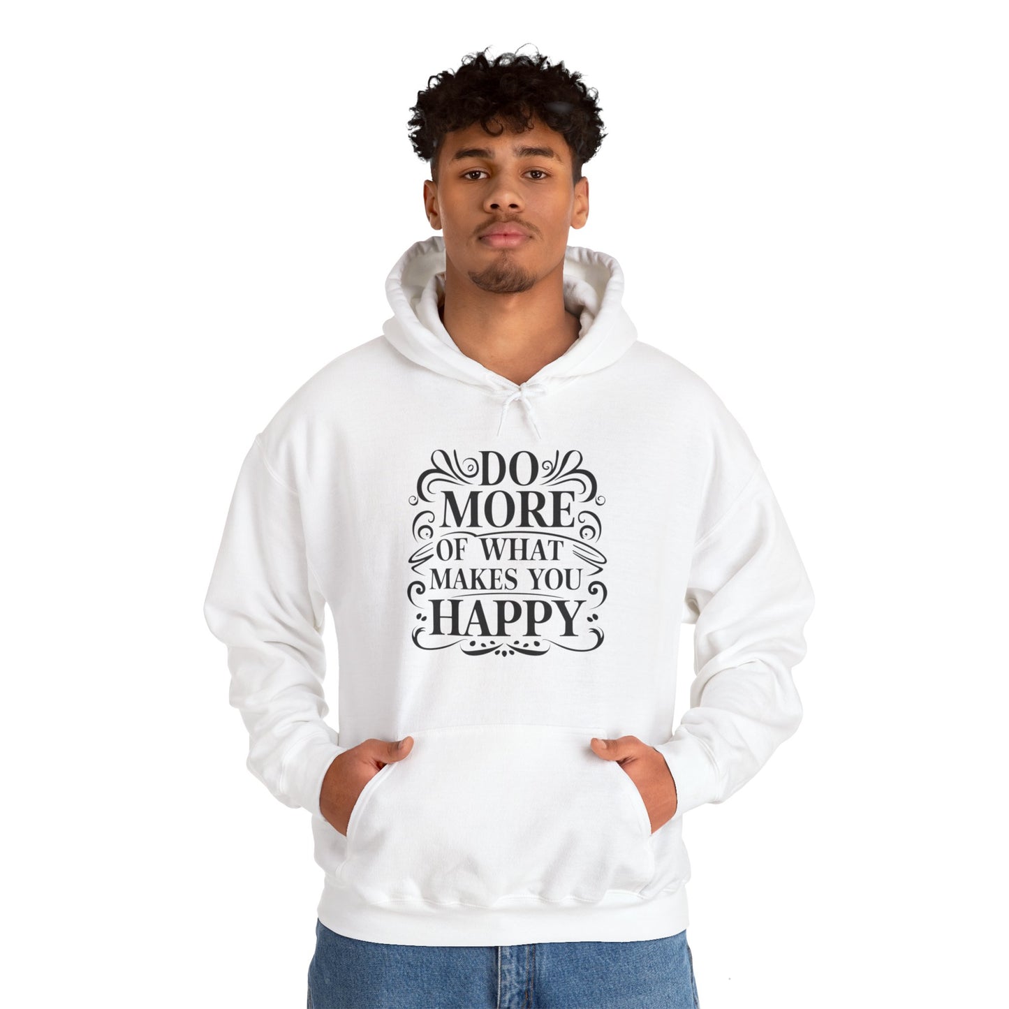 Do More of What Makes You Happy Unisex Heavy Blend™ Hooded Sweatshirt