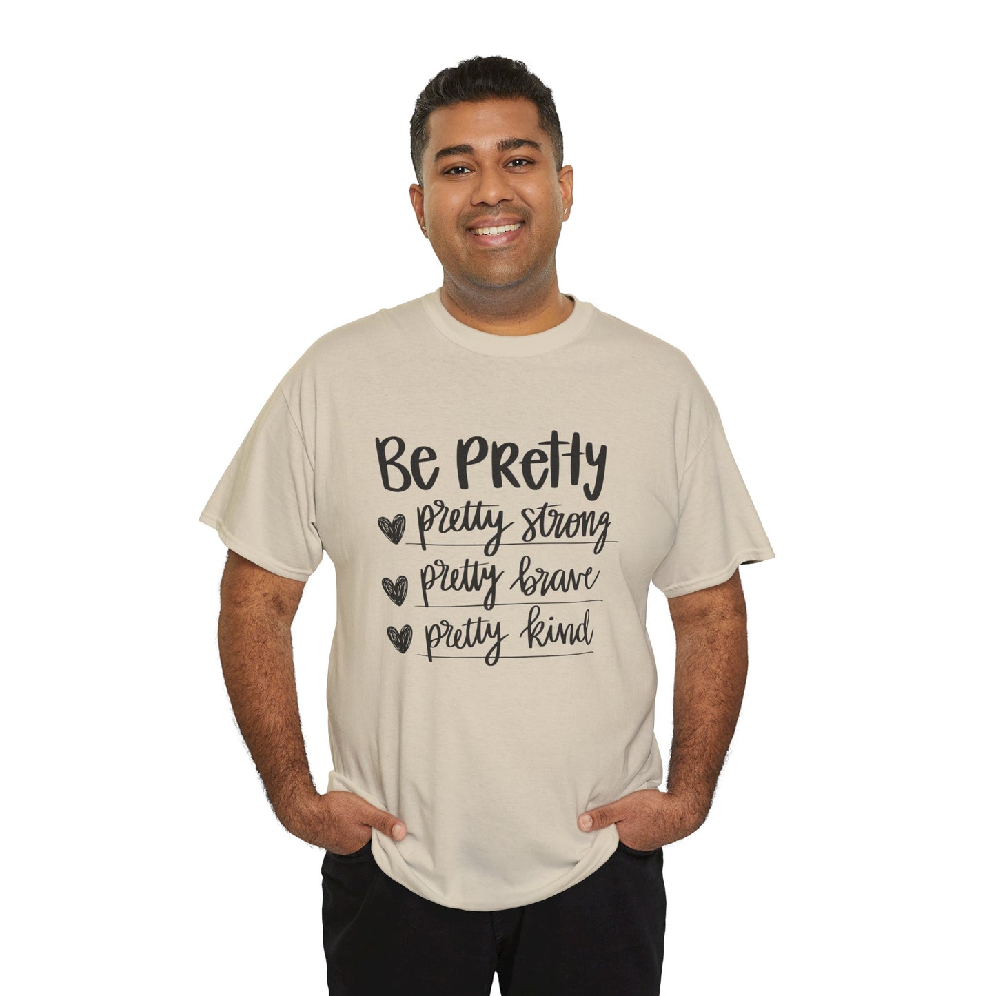 Be Pretty Printed T Shirt with Hearts