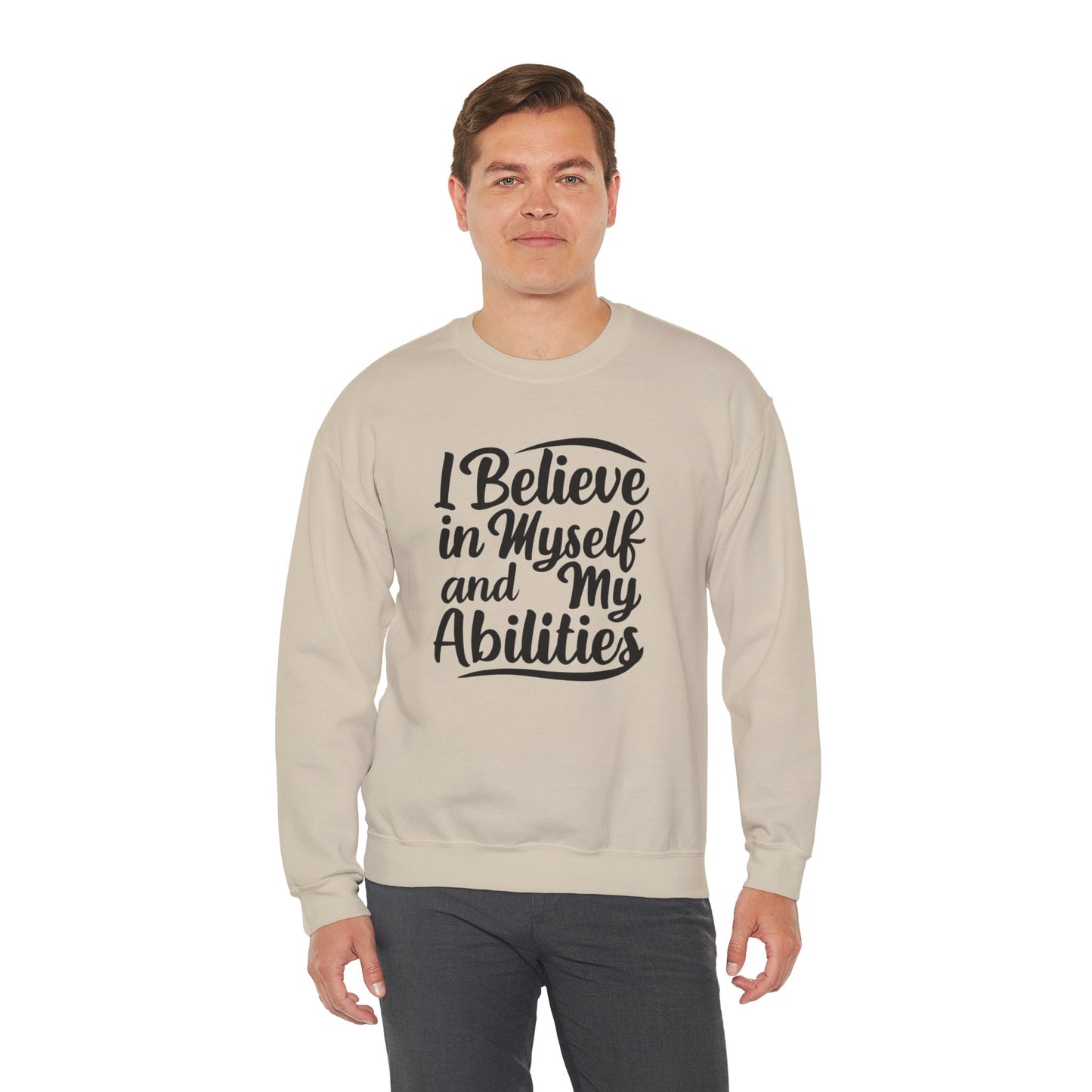 I Believe In Myself And My Abilities Unisex Heavy Blend™ Crewneck Sweatshirt