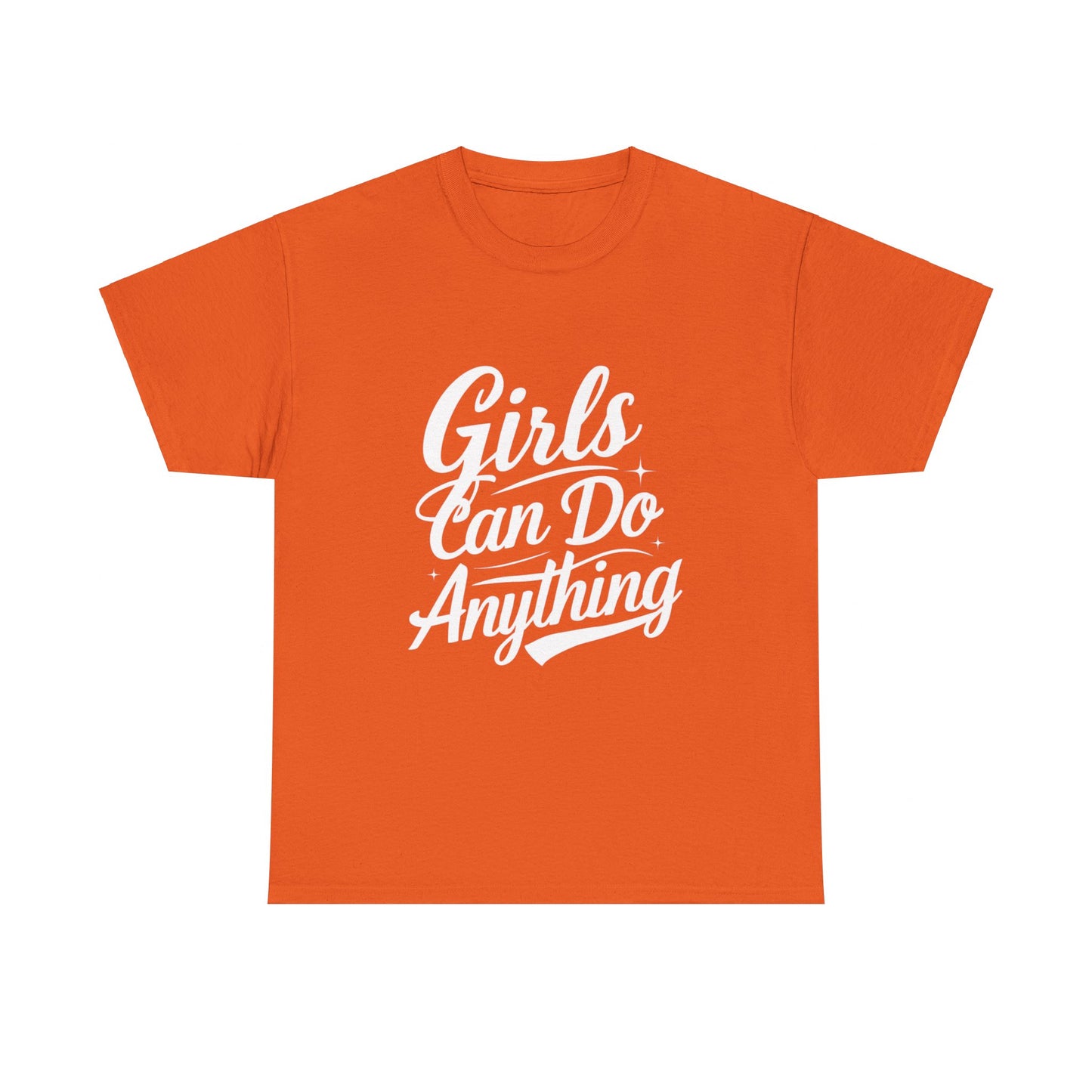 Girls Can Do Anything Women Heavy Cotton Tee