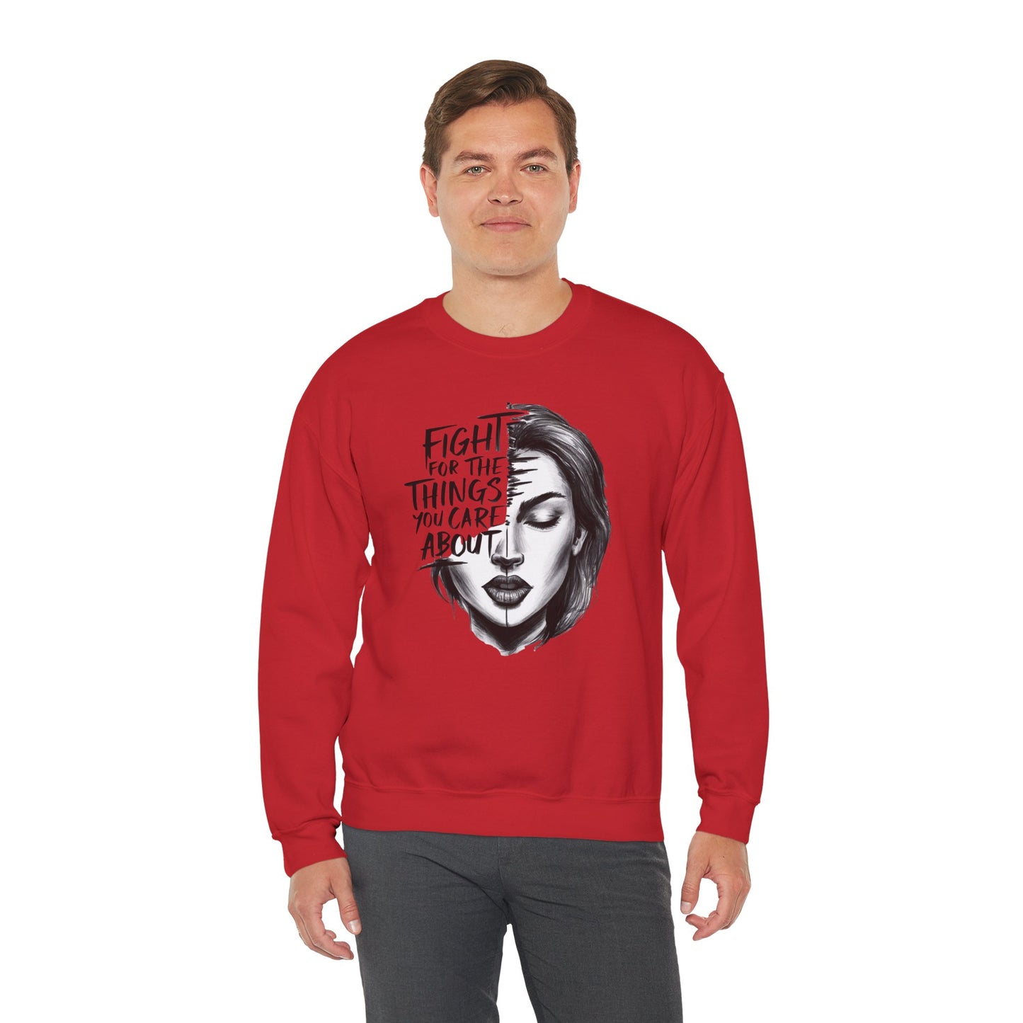 Fight For The Things You Care About Unisex Heavy Blend™ Crewneck Sweatshirt