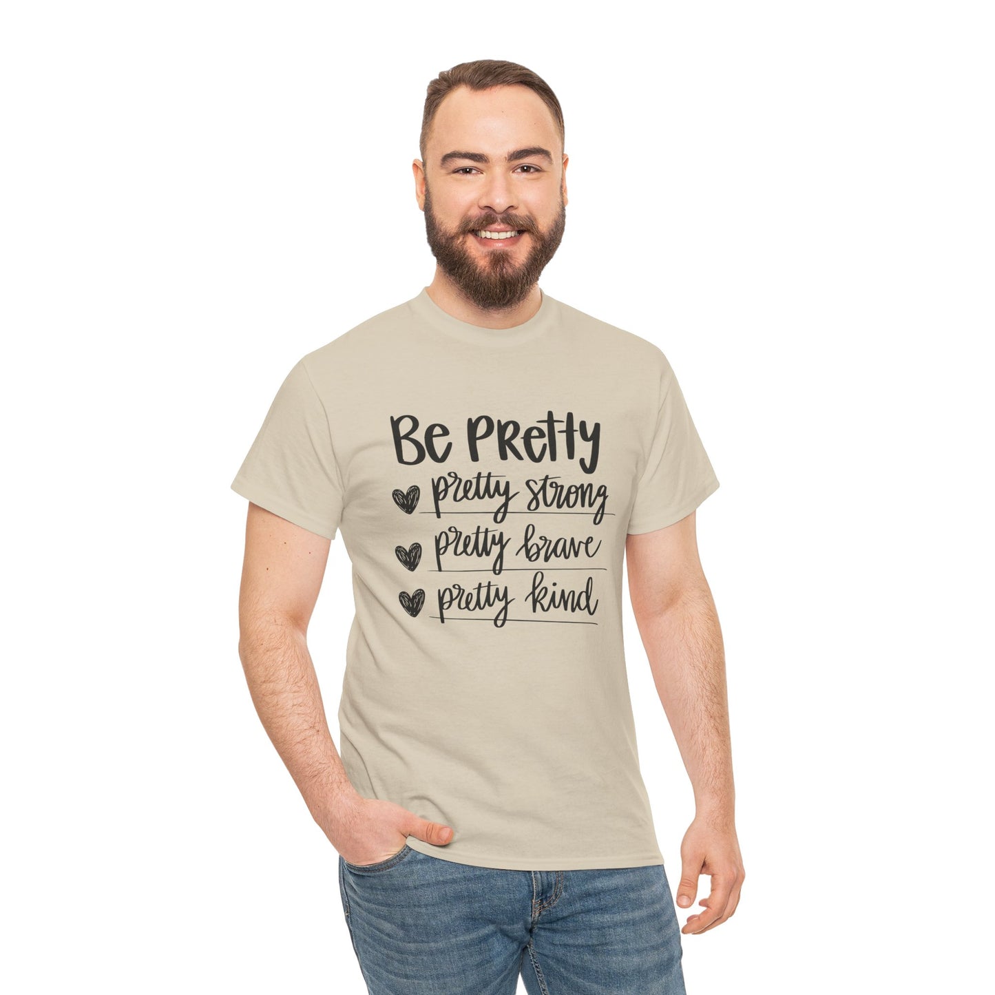 Be Pretty Printed T Shirt with Hearts