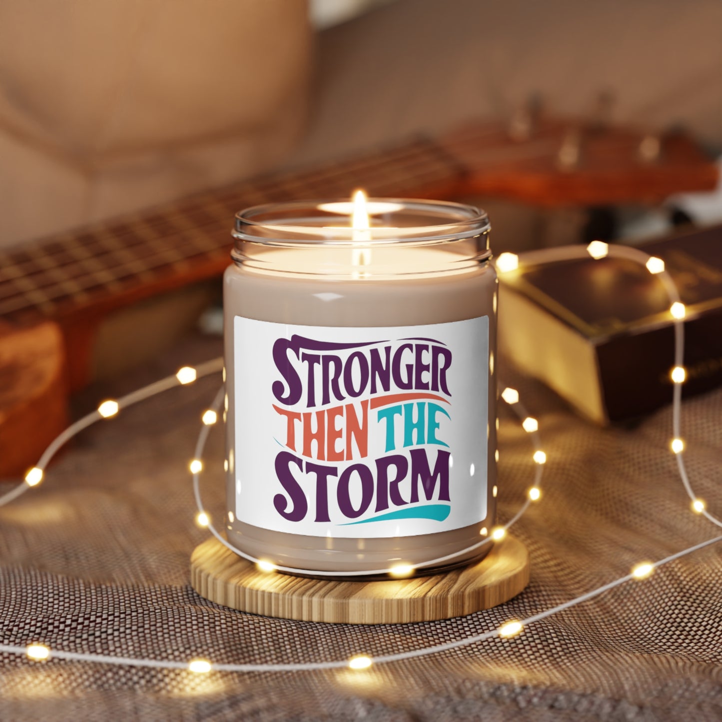 Stronger Then The Storm Printed Scented Soy Candle, 9oz